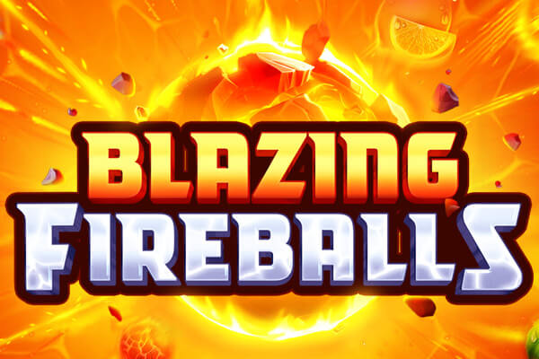 Blazing Fireballs